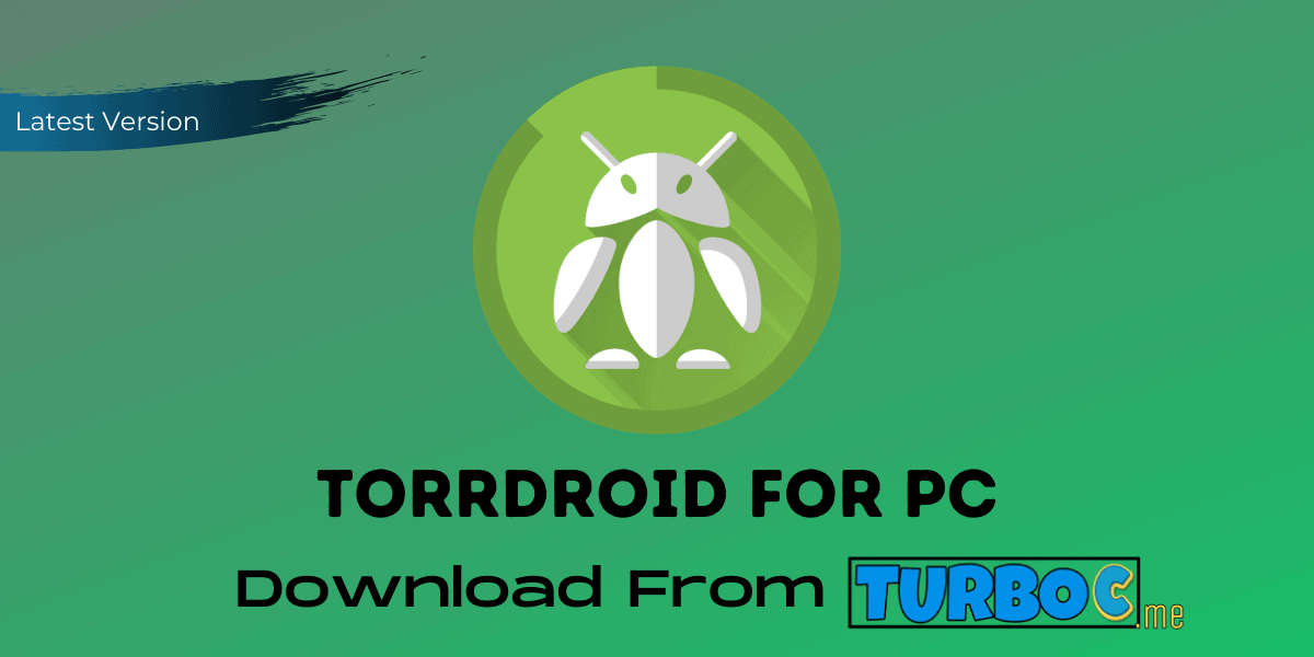 Torrdroid For PC